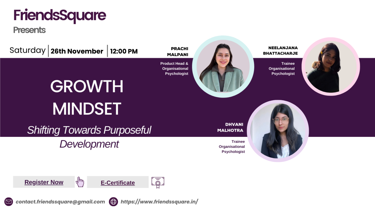 Growth Mindset: Shifting Towards Purposeful Development
