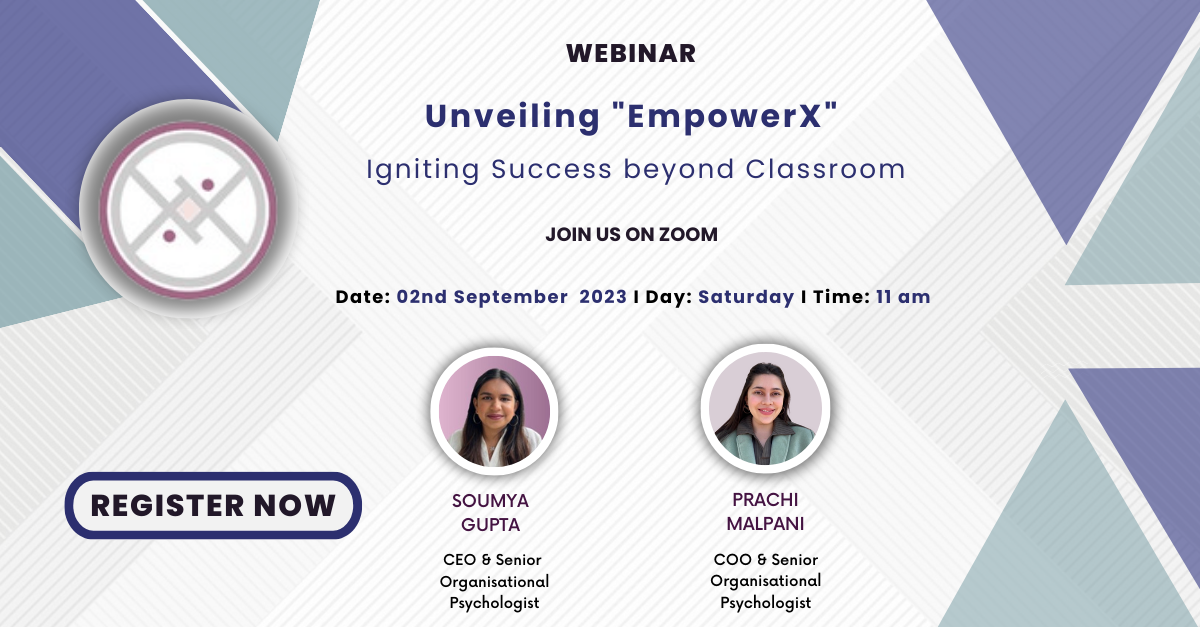 EmpowerX Unveiled: Igniting Success Beyond Classroom 